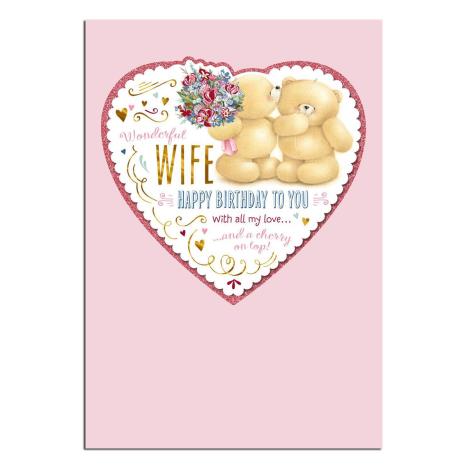 Wonderful Wife Large Forever Friends Birthday Card